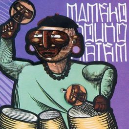 Mamelo Sound System – Velha Guarda 22