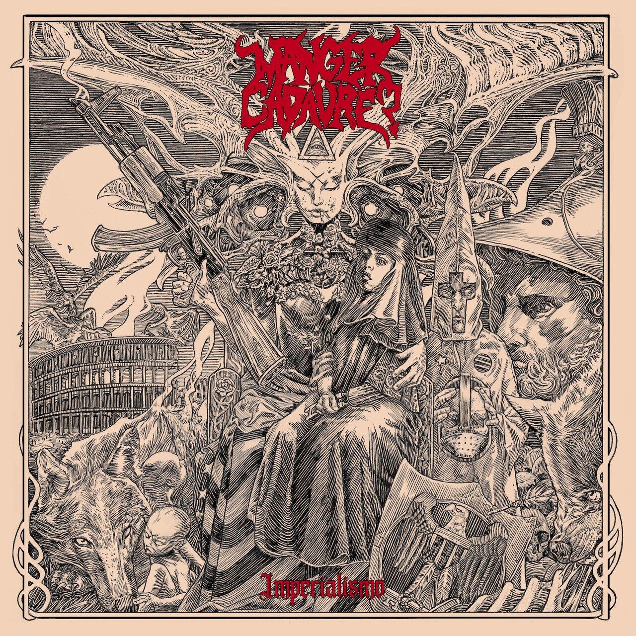 Manger Cadavre? – Imperialismo