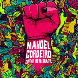 Manoel Cordeiro – Guitar Hero Brasil