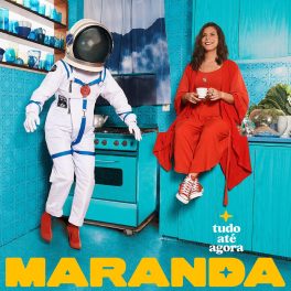 Maranda – Tudo Até Agora