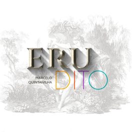 Marcelo Quintanilha – EruDito