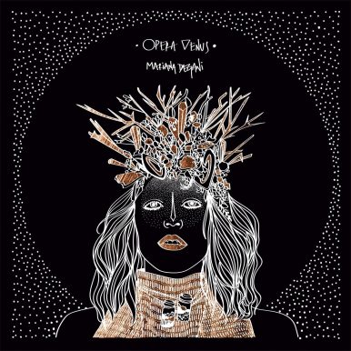 Mariana Degani – Opera Venus