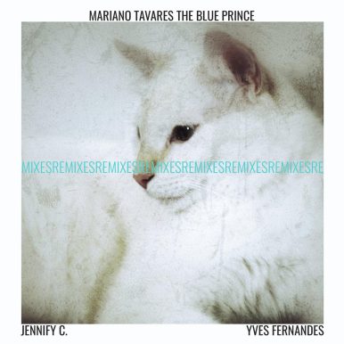 Mariano Tavares – The Blue Prince (Remixes)