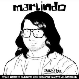 Marlindo – Trilha sonora abstrata para acompanhamento de juvenices .