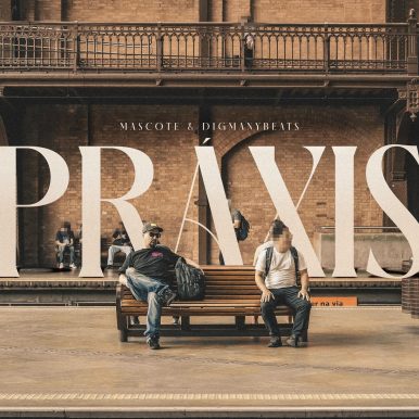 Mascote & Digmanybeats – Práxis