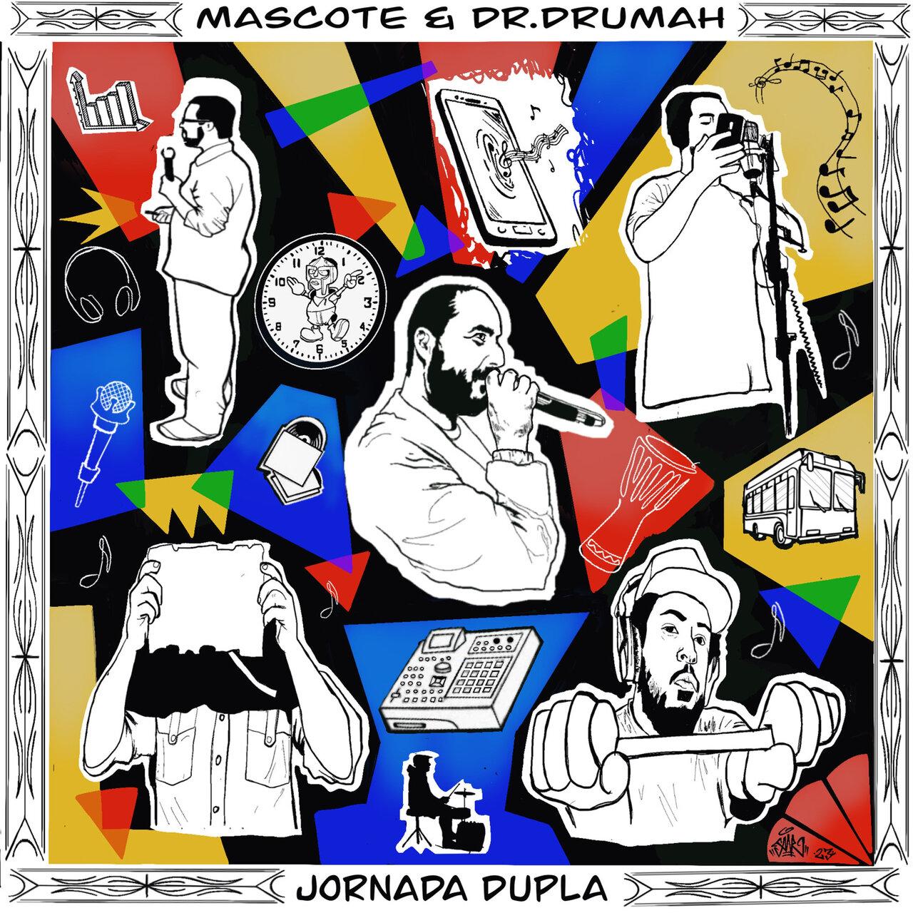 Mascote, Dr. Drumah – Jornada Dupla