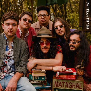 Mataghal – Da Terra Eu Vim