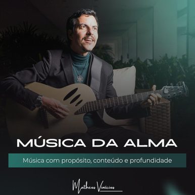 Mateus Vinícius – Música da Alma