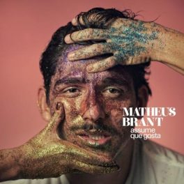 Matheus Brant – Assume que Gosta