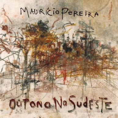 Maurício Pereira – Outono no Sudeste