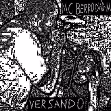 Mc Berro D’Água – Versando