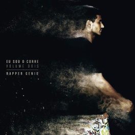 Mc Gênio – Eu Sou o Corre: Vol 2