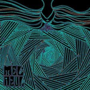 Mel Azul – Mel Azul