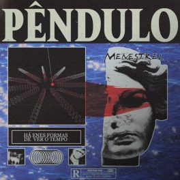 Menestrel – Pêndulo EP