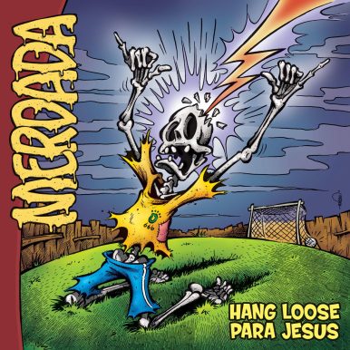 Merdada – Hang Loose para Jesus
