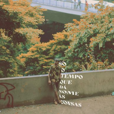 Meu Nome É Francisco – Só o Tempo Que Dá Nome Às Coisas