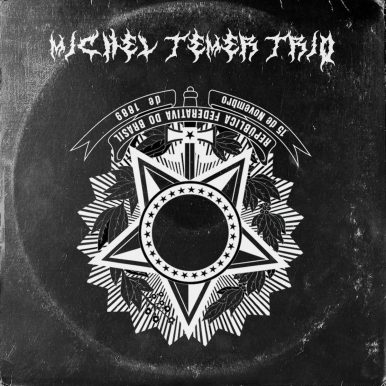 Michel Temer Trio –  Michel Temer Trio