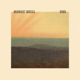 Midnight Mocca – Bond