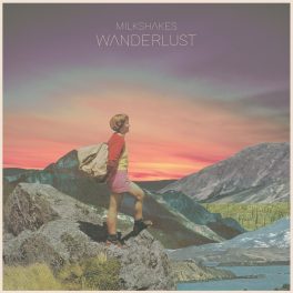 Milkshakes – Wanderlust