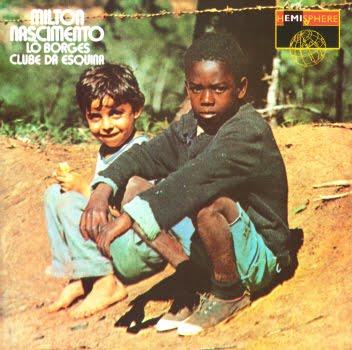 MIlton Nascimento e Lô Borges – Clube Da Esquina
