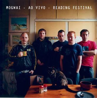 Mogwai – Ao Vivo – Reading Festival