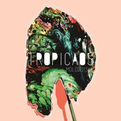 Molodoys – Tropicaos