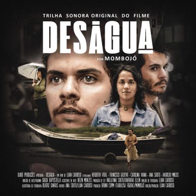 Mombojó – Deságua (Trilha Sonora Original do Filme)