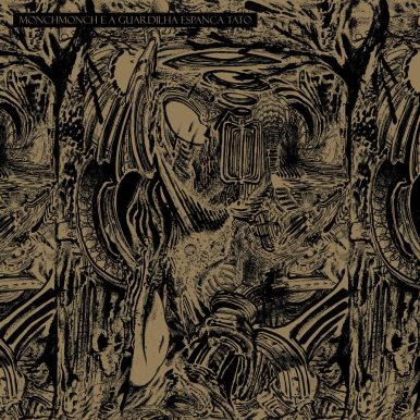 MONCHMONCH – GUARDILHA ESPANCA TATO