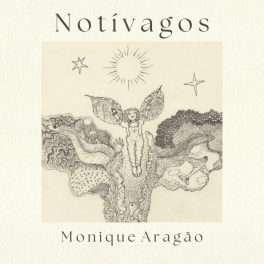 Monique Aragão – Notívagos
