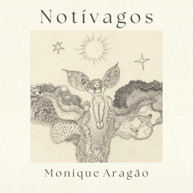 Monique Aragão – Notívagos