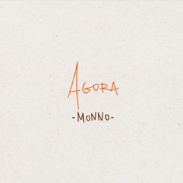 monno – Agora