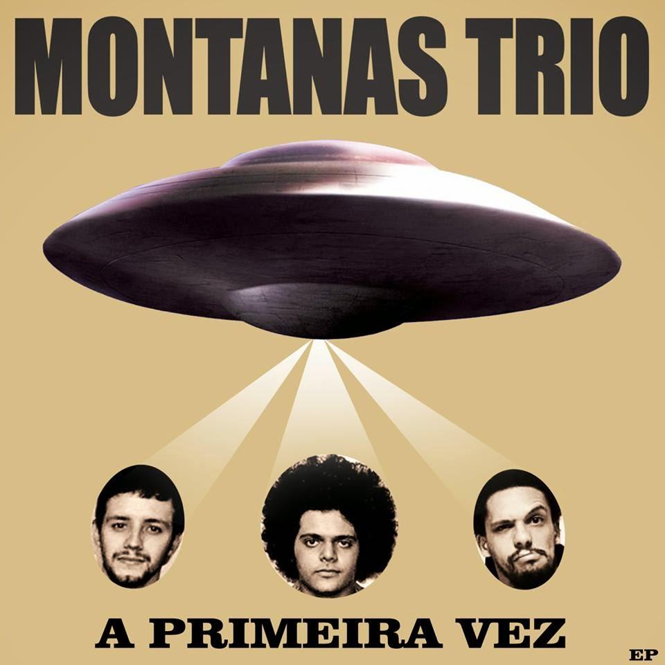 Montanas Trio – A Primeira Vez EP