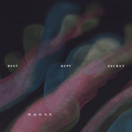 Moons – Best Kept Secret