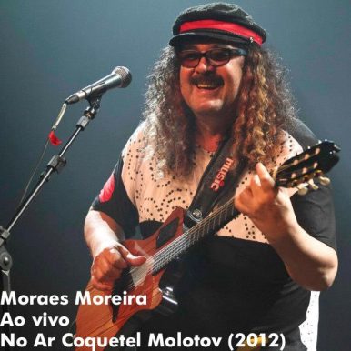 Moraes Moreira – Ao Vivo – Festival No Ar Coquetel Molotov