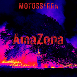 Motosserra – AmaZona EP
