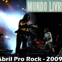 Mundo Livre S/A – Ao Vivo – Abril Pro Rock