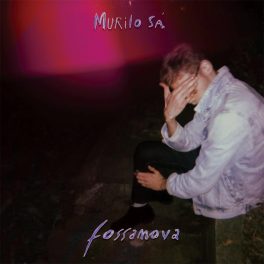 Murilo Sá – Fossanova