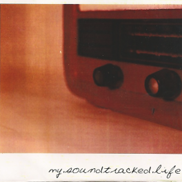 My Soundtracked life – Self Titled