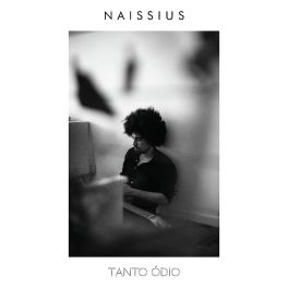 Naissius – Tanto Ódio
