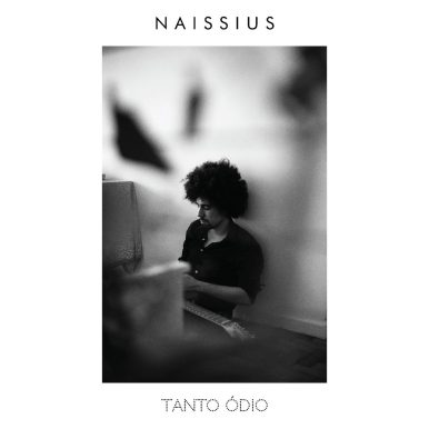 Naissius – Tanto Ódio