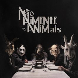 Não Alimente os Animais – Não Alimente os Animais