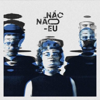 Não, Não​-​Eu – Não, Não​-​Eu