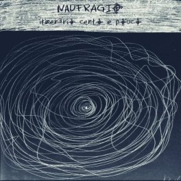 Naufrágio – Itinerário Cento e Pouco