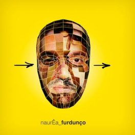 naurÊa – furdunço