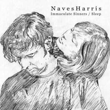 NavesHarris – Immaculate Sinners / Sleep