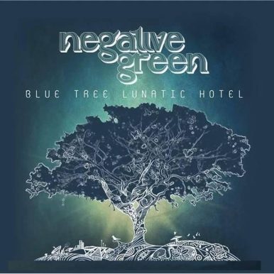 Negative Green – Blue Tree Lunatic Hotel