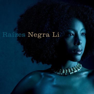 Negra Li – Raizes