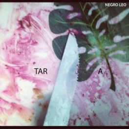 Negro Leo – Tara