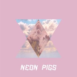 Neon Pigs – Neon Pigs EP