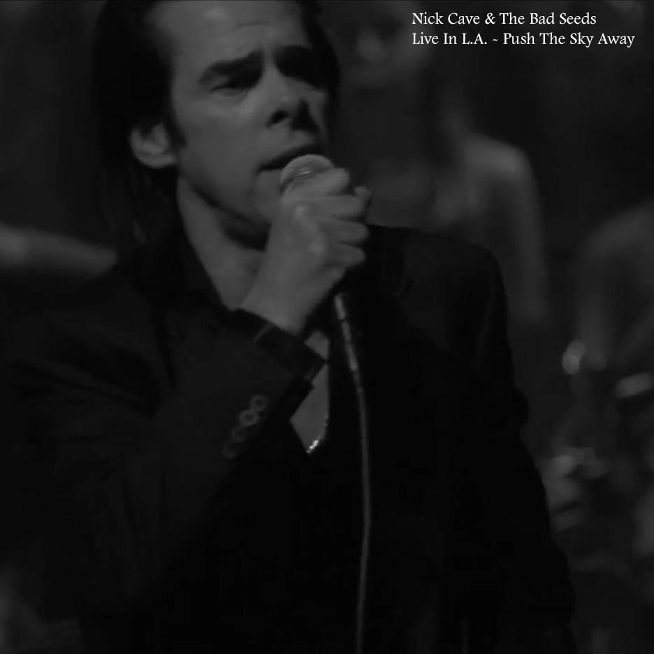 Nick Cave & The Bad Seeds – Ao Vivo – Push the Sky Away Live